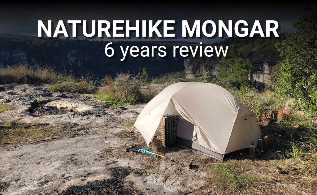 NatureHike Mongar tent Review (6 years of intense&nbsp;testing)
